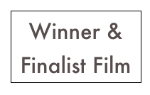 Winner & Finalist Film